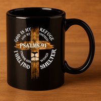 Psalms 91 Christian Blessed Religious Hymn Christ Jesus Love 11oz C Handle Ceramic Mug