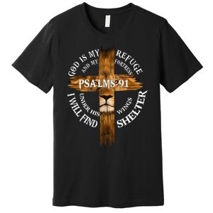 Psalms 91 Christian Blessed Religious Hymn Christ Jesus Love Premium T-Shirt