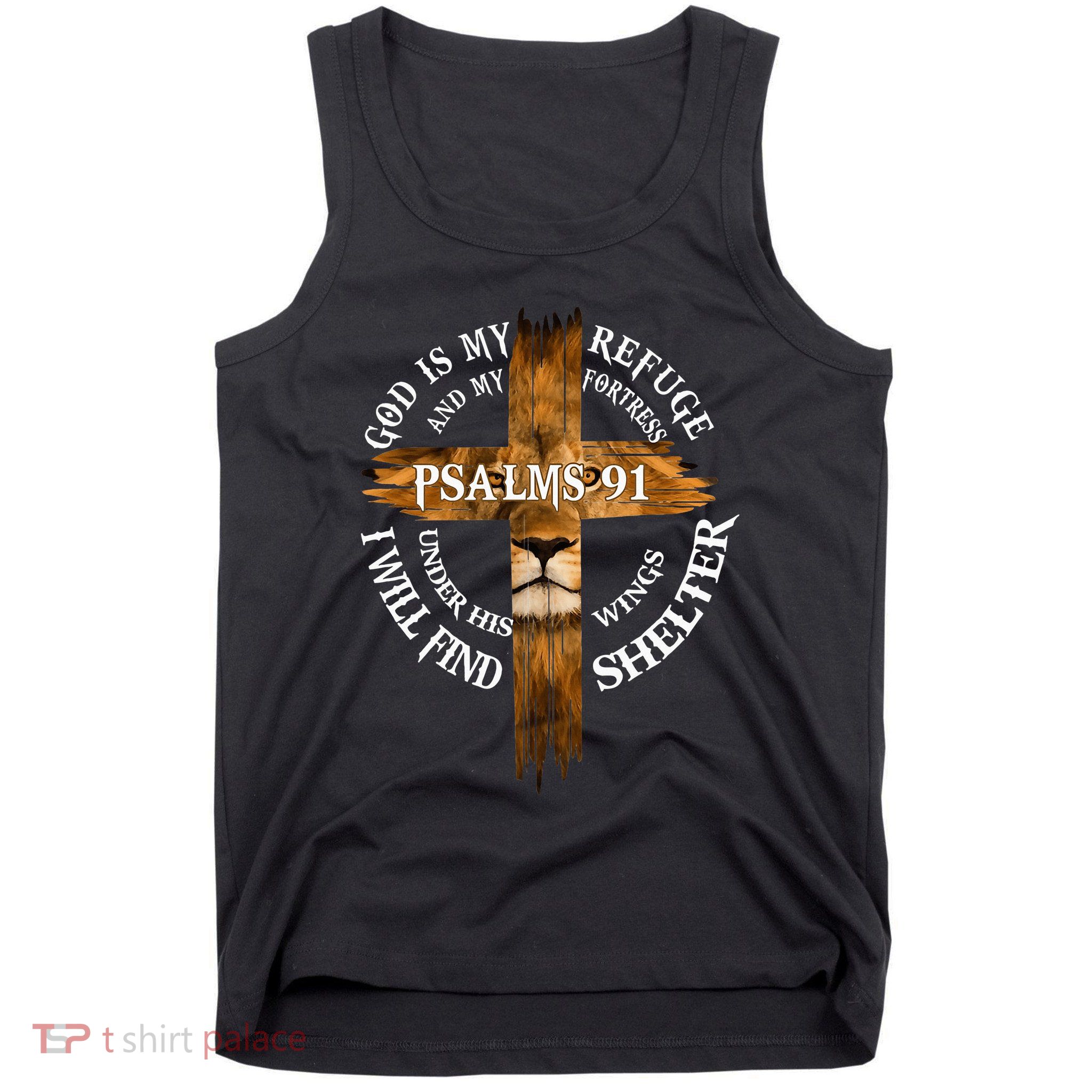 Psalms 91 Christian Blessed Religious Hymn Christ Jesus Love Tank Top