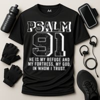 Psalm 91 Christian Bible Verse God Is My Refuge Psalm 91 Cooling Performance Crew T-Shirt