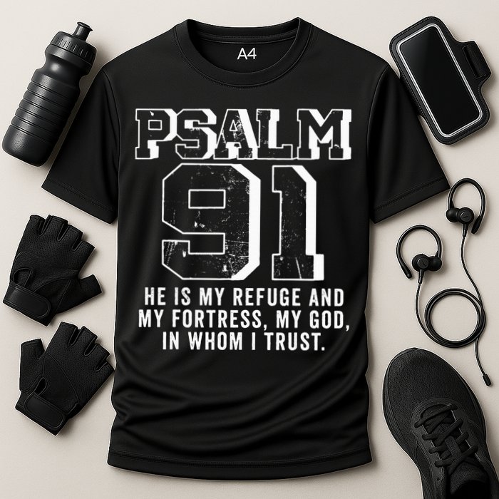 Psalm 91 Christian Bible Verse God Is My Refuge Psalm 91 Cooling Performance Crew T-Shirt