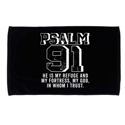 Psalm 91 Christian Bible Verse God Is My Refuge Psalm 91 Microfiber Hand Towel