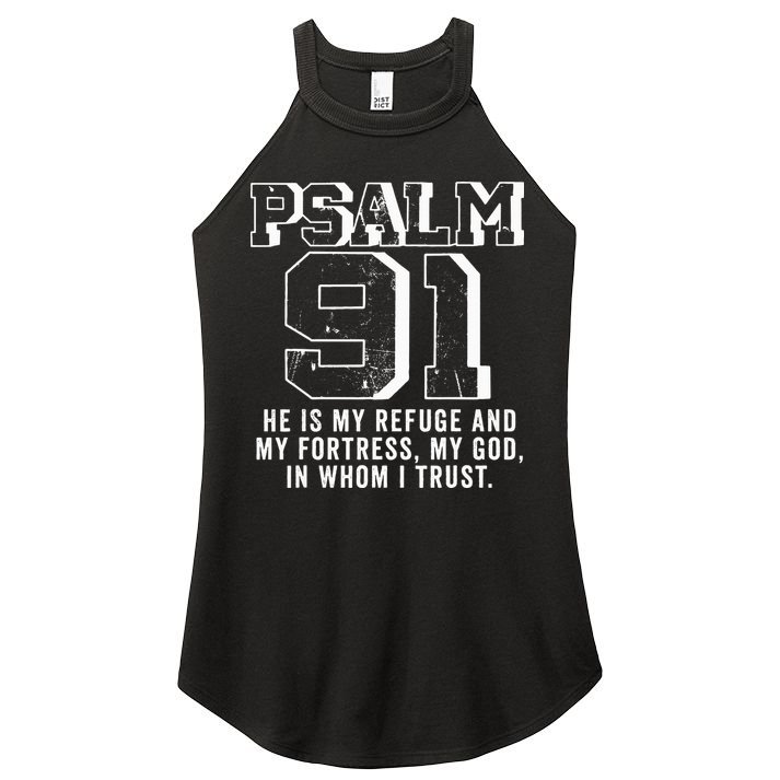 Psalm 91 Christian Bible Verse God Is My Refuge Psalm 91 Women's Perfect Tri Rocker Tank