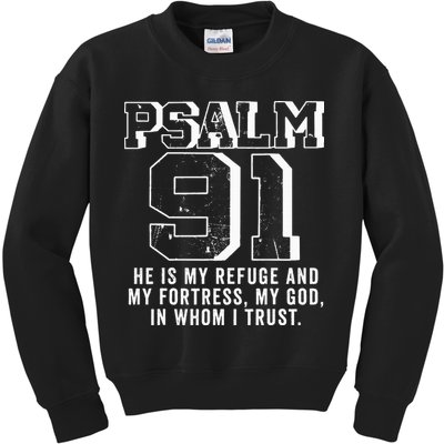 Psalm 91 Christian Bible Verse God Is My Refuge Psalm 91 Kids Sweatshirt