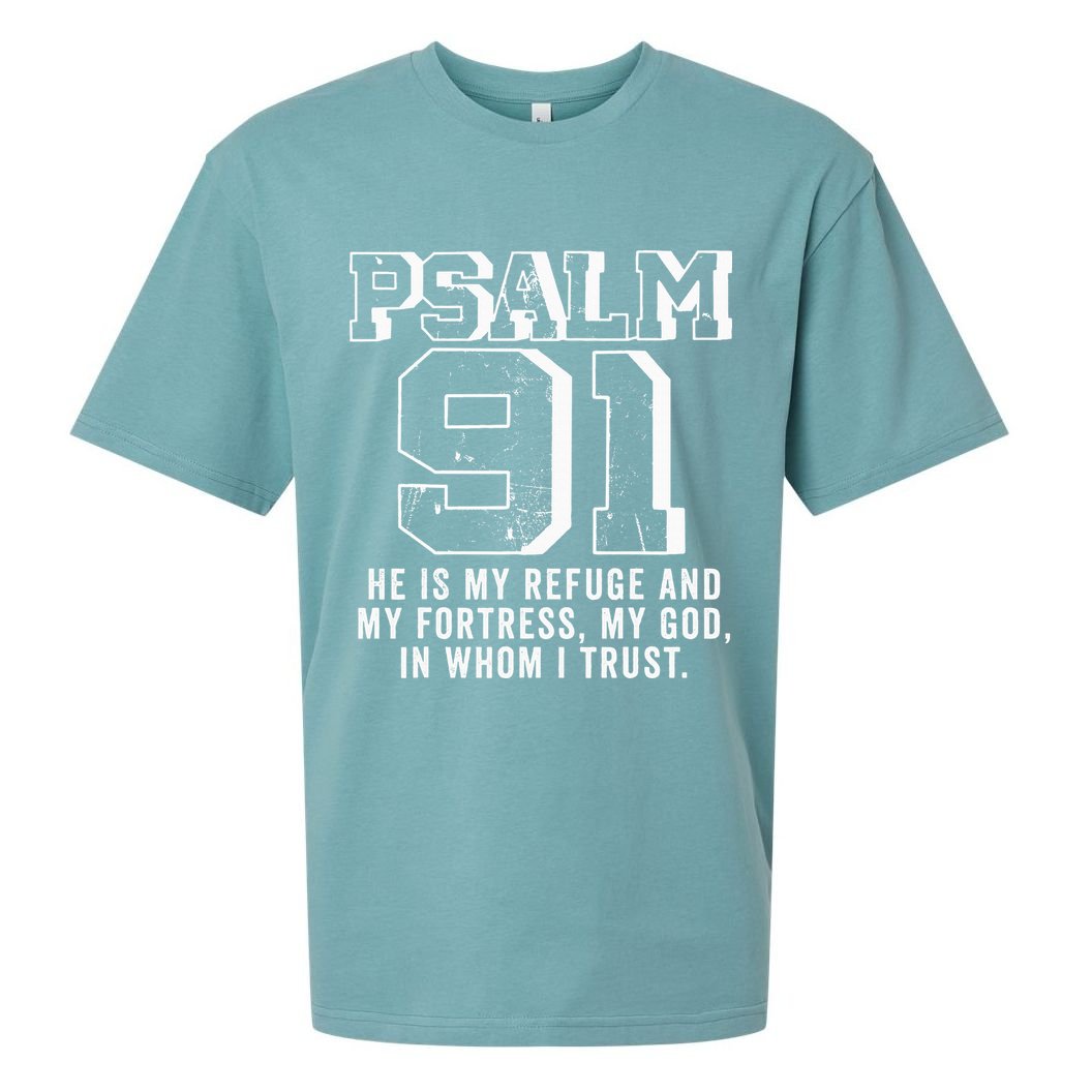 Psalm 91 Christian Bible Verse God Is My Refuge Psalm 91 Sueded Cloud Jersey T-Shirt