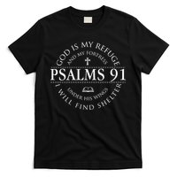 Psalm 91 My Refuge And My Fortress T-Shirt