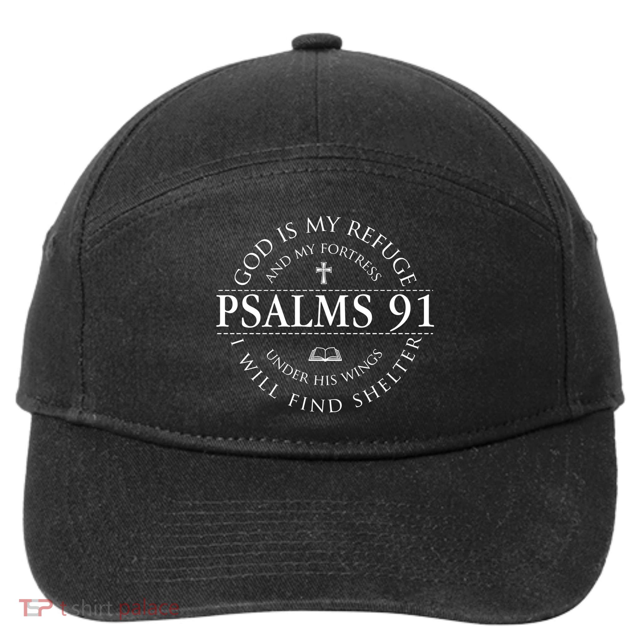 Psalm 91 My Refuge And My Fortress 7-Panel Snapback Hat