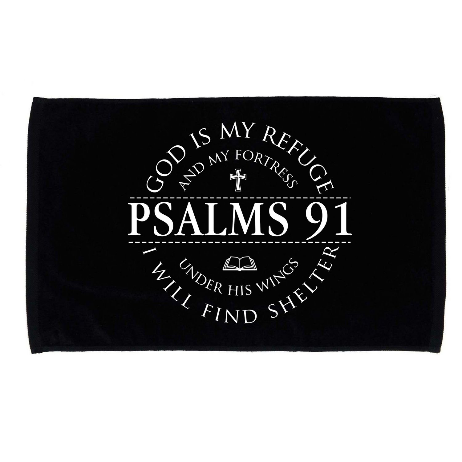 Psalm 91 My Refuge And My Fortress Microfiber Hand Towel