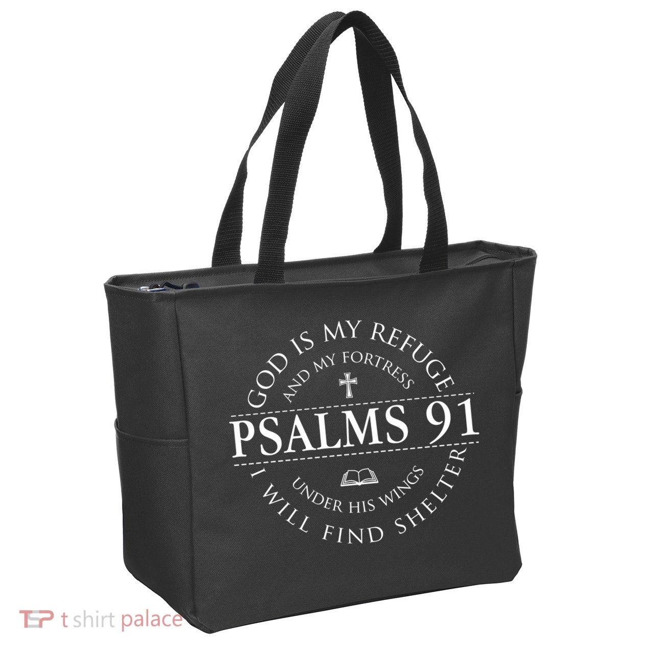 Psalm 91 My Refuge And My Fortress Zip Tote Bag
