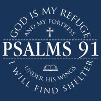 Psalm 91 My Refuge And My Fortress Infant Baby Jersey Bodysuit