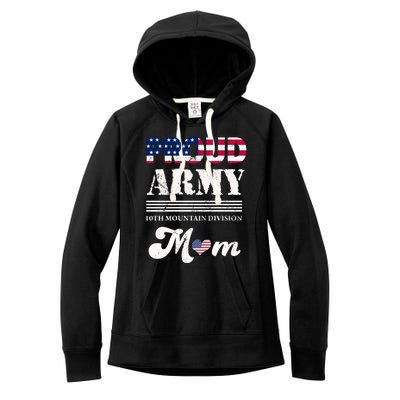 Proud Army 10th Mountain Division Mom Gift Women's Fleece Hoodie