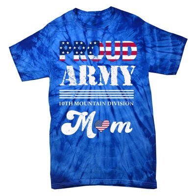 Proud Army 10th Mountain Division Mom Gift Tie-Dye T-Shirt