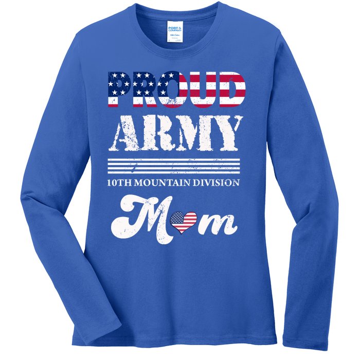 Proud Army 10th Mountain Division Mom Gift Ladies Long Sleeve Shirt