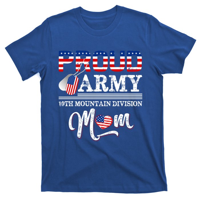 Proud Army 10th Mountain Division Mom Cool Gift T-Shirt