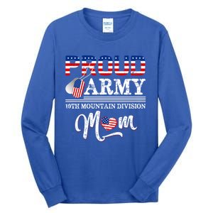 Proud Army 10th Mountain Division Mom Cool Gift Tall Long Sleeve T-Shirt