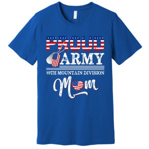 Proud Army 10th Mountain Division Mom Cool Gift Premium T-Shirt