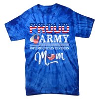 Proud Army 10th Mountain Division Mom Cool Gift Tie-Dye T-Shirt