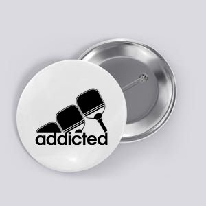 PICKLEBALL ADDICTED 2 Button