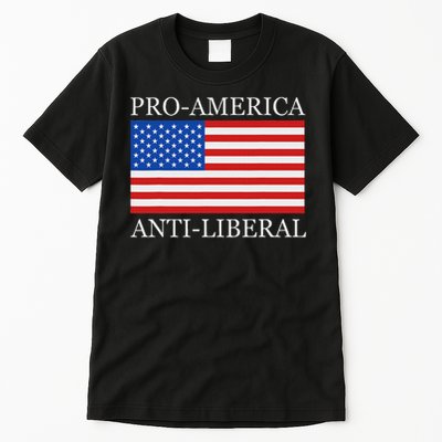 Pro American Anti Liberal S For Conservative Republican Tall T-Shirt
