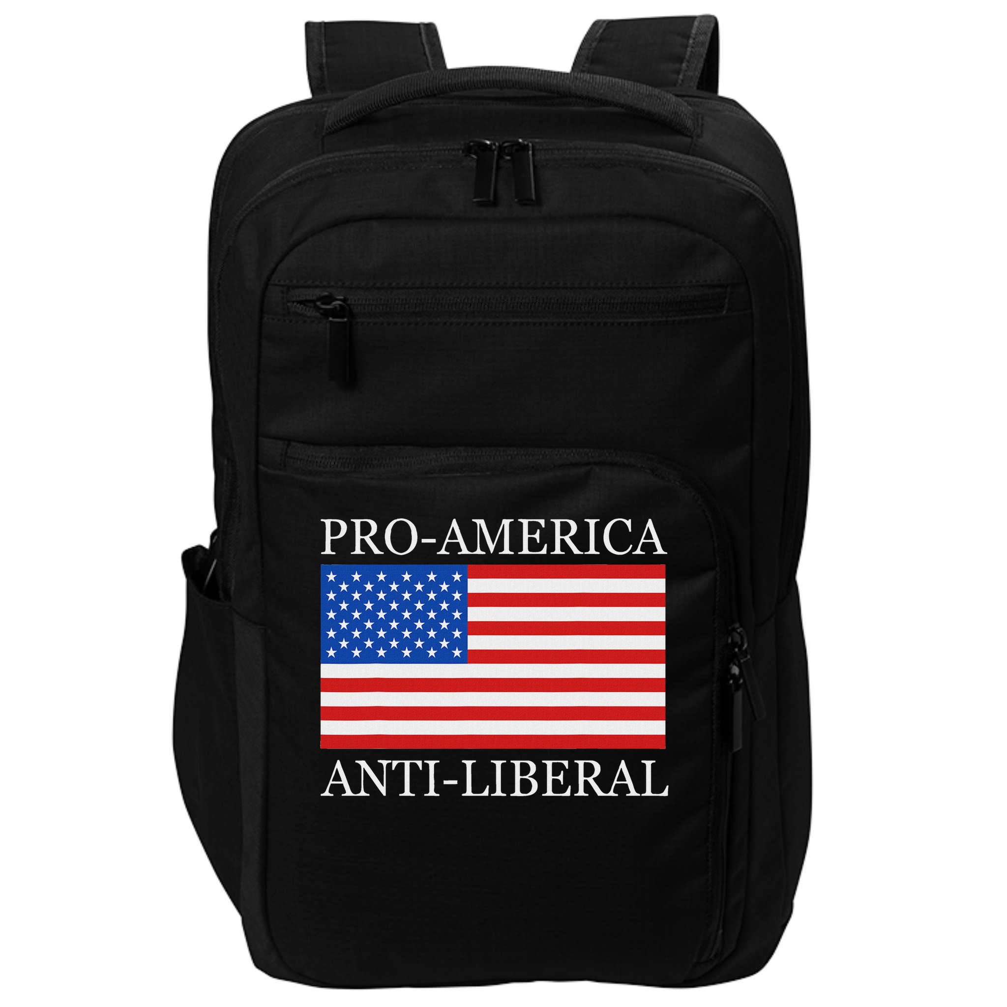 Pro American Anti Liberal S For Conservative Republican Impact Tech Backpack