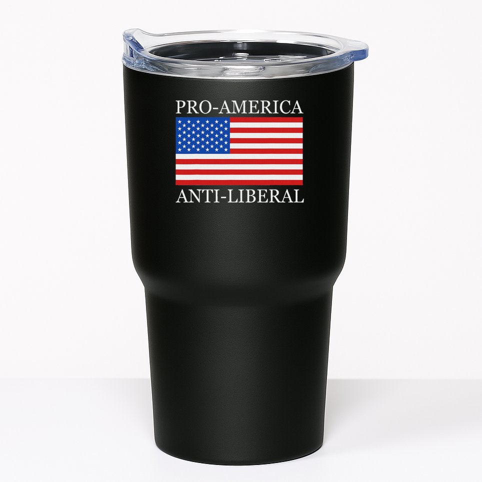 Pro American Anti Liberal S For Conservative Republican Tumbler