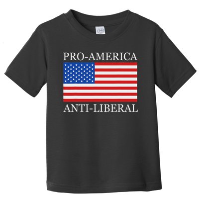 Pro American Anti Liberal S For Conservative Republican Toddler T-Shirt