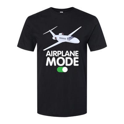 Pilot Aviation Airplane Mode On Great Gift Softstyle CVC T-Shirt