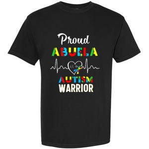 Proud Autism Abuela Autism Awareness Warrior Matching Family Garment-Dyed Heavyweight T-Shirt