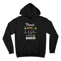 Proud Autism Abuela Autism Awareness Warrior Matching Family Tall Hoodie