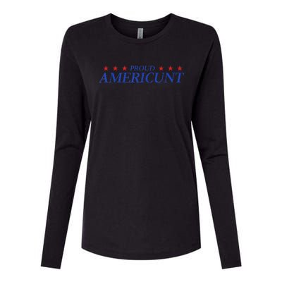 Proud Americunt American People Humor 2024 4th Of July Womens Cotton Relaxed Long Sleeve T-Shirt