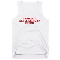 Perfect All American Bitch Aesthetic Tank Top