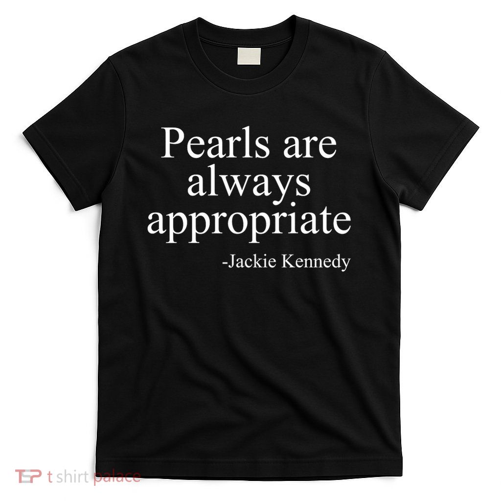 Pearls are Always Appropriate Classic Pear Womens Mens  T-Shirt