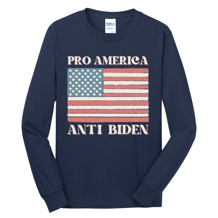 Pro America Anti Biden Tall Long Sleeve T-Shirt