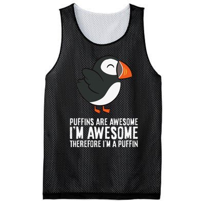 Puffins Are Awesome. I'm Awesome Therefore I'm a Puffin Mesh Reversible Basketball Jersey Tank