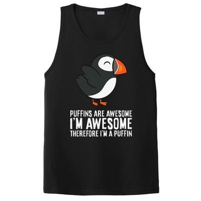 Puffins Are Awesome. I'm Awesome Therefore I'm a Puffin PosiCharge Competitor Tank