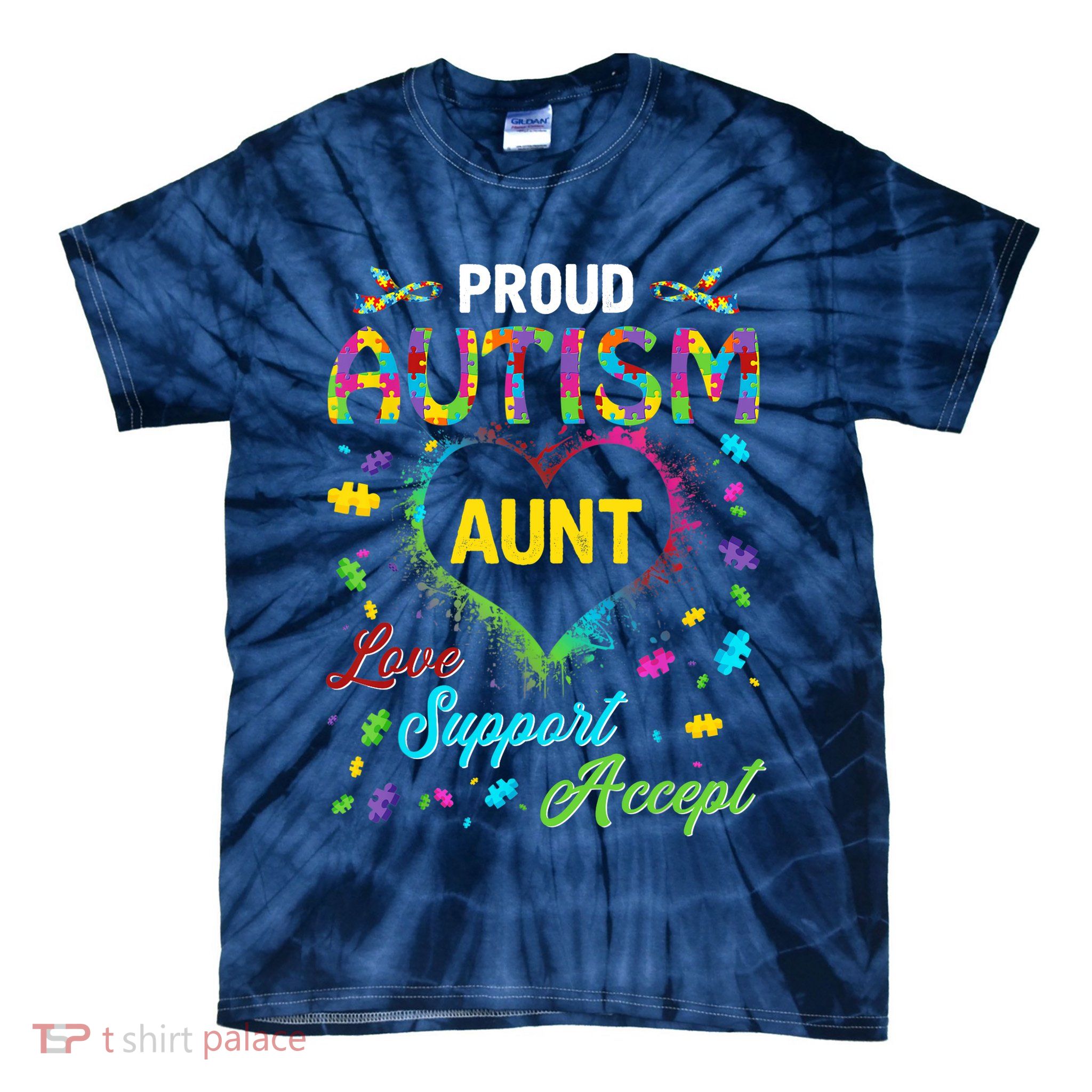 Proud Autism Aunt Love Support Accept Help Awareness Tie-Dye T-Shirt