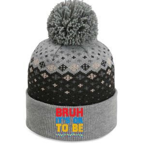 Pride Autism Awareness Day Bruh ItS Ok To Be Different Great Gift The Baniff Cuffed Pom Beanie