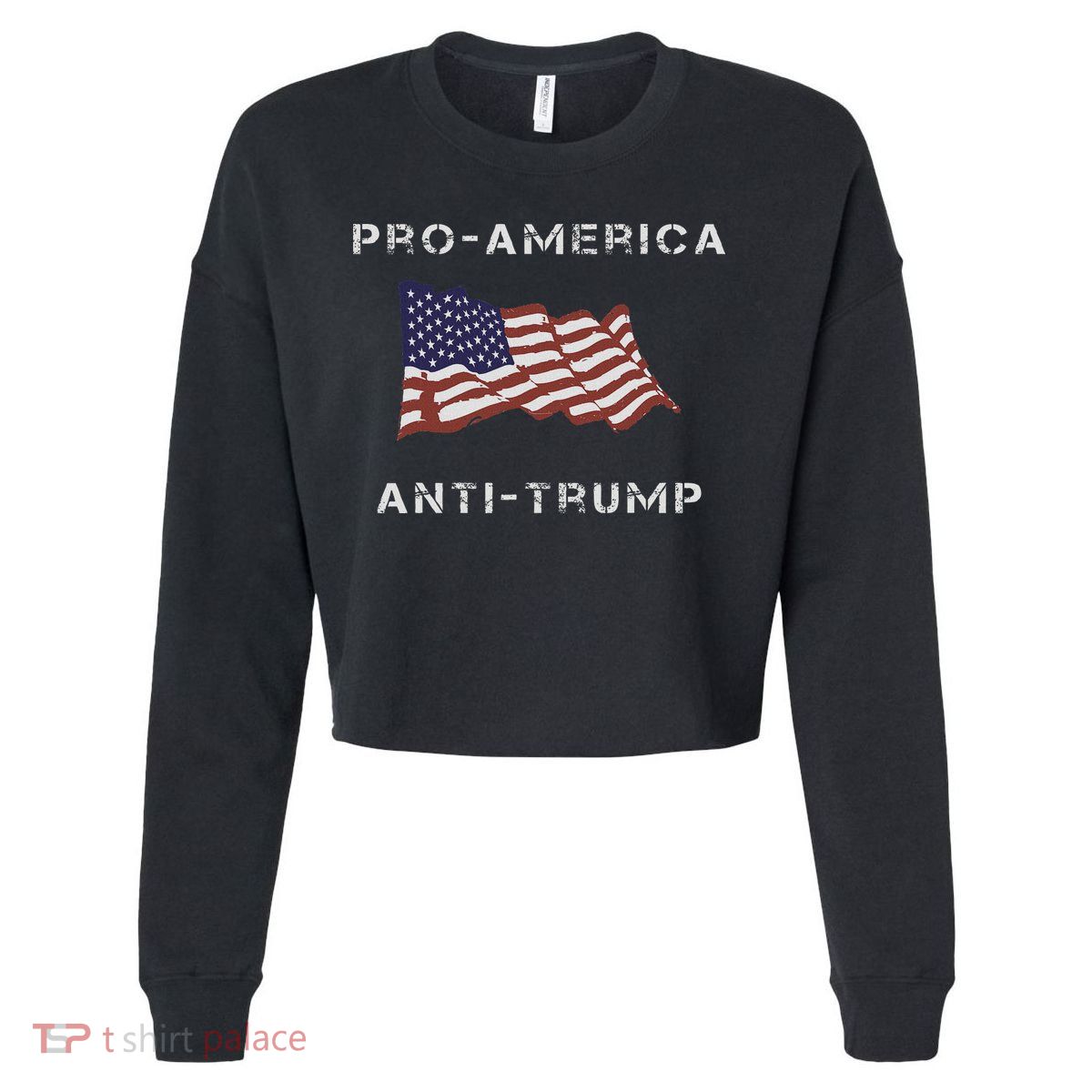 Pro America Anti Trump American Usa Flag Cropped Pullover Crew