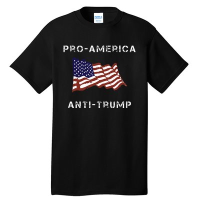 Proamerica Antitrump American Usa Flag Tall T-Shirt