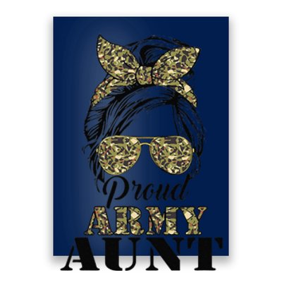 Proud Army Aunt Camouflage Messy Bun Soldier Mother's Day Poster