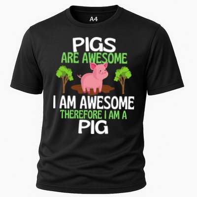 Pigs Are Awesome I Am Awesome Therefore I Am A Pig Performance Shirt