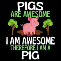 Pigs Are Awesome I Am Awesome Therefore I Am A Pig Full-Length Apron With Pockets