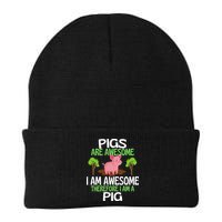 Pigs Are Awesome I Am Awesome Therefore I Am A Pig Beanie