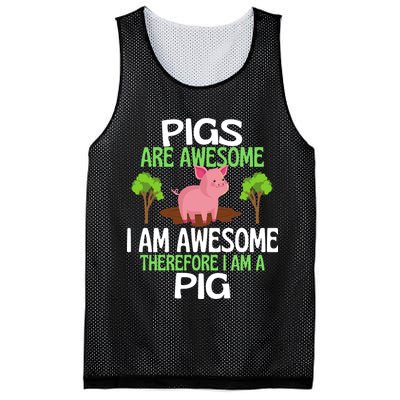 Pigs Are Awesome I Am Awesome Therefore I Am A Pig Mesh Reversible Basketball Jersey Tank