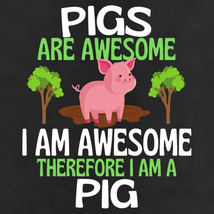 Pigs Are Awesome I Am Awesome Therefore I Am A Pig Tumbler