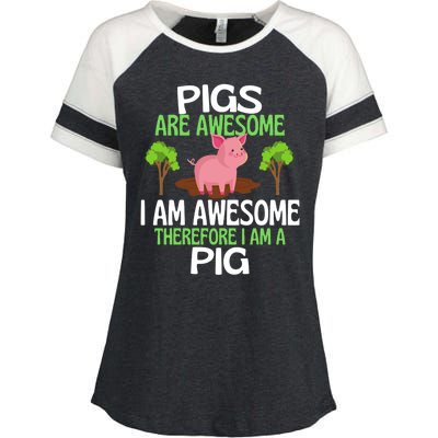 Pigs Are Awesome I Am Awesome Therefore I Am A Pig Enza Ladies Jersey Colorblock Tee