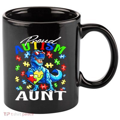 Proud Autism Aunt Dinosaur Autism Awareness Cool Gift 11oz C Handle Ceramic Mug