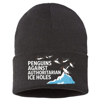 Penguins Against Authoritarian Ice Holes Sarcastic  Sustainable Knit Beanie