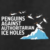 Penguins Against Authoritarian Ice Holes Sarcastic  25L Jumbo Tote