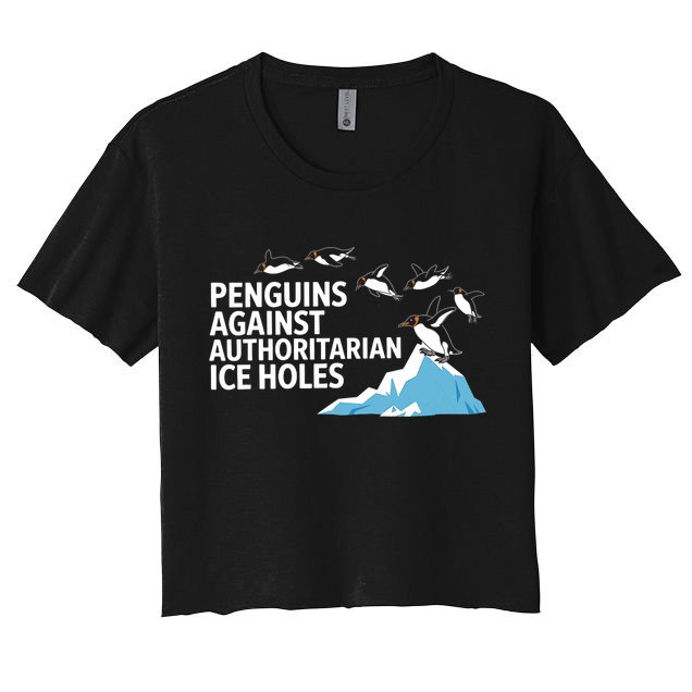 Penguins Against Authoritarian Ice Holes Sarcastic  Crop Top